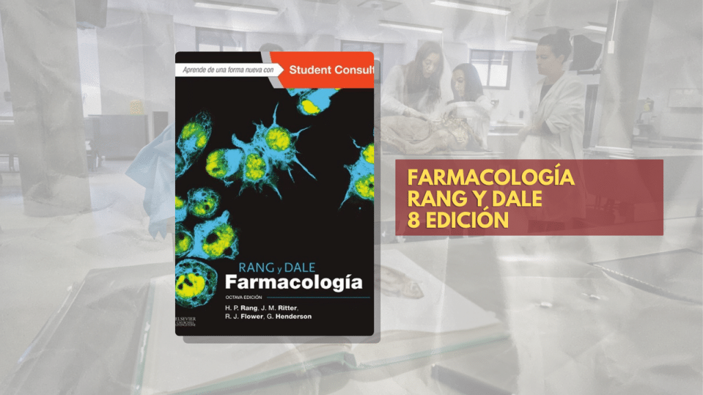 FARMACOLOGÍA RANG Y DALE 8 EDICION