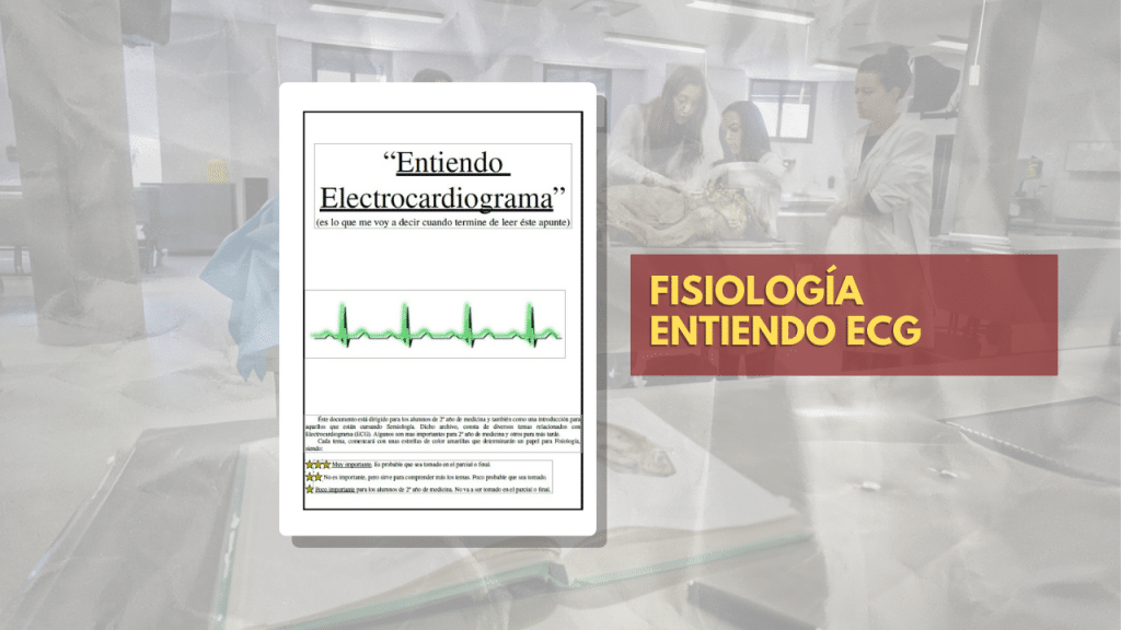 FISIOLOGÍA ENTIENDO ECG