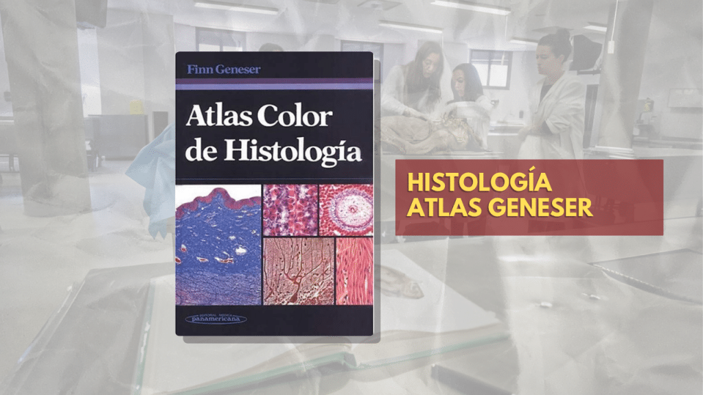 HISTOLOGÍA ATLAS GENESER