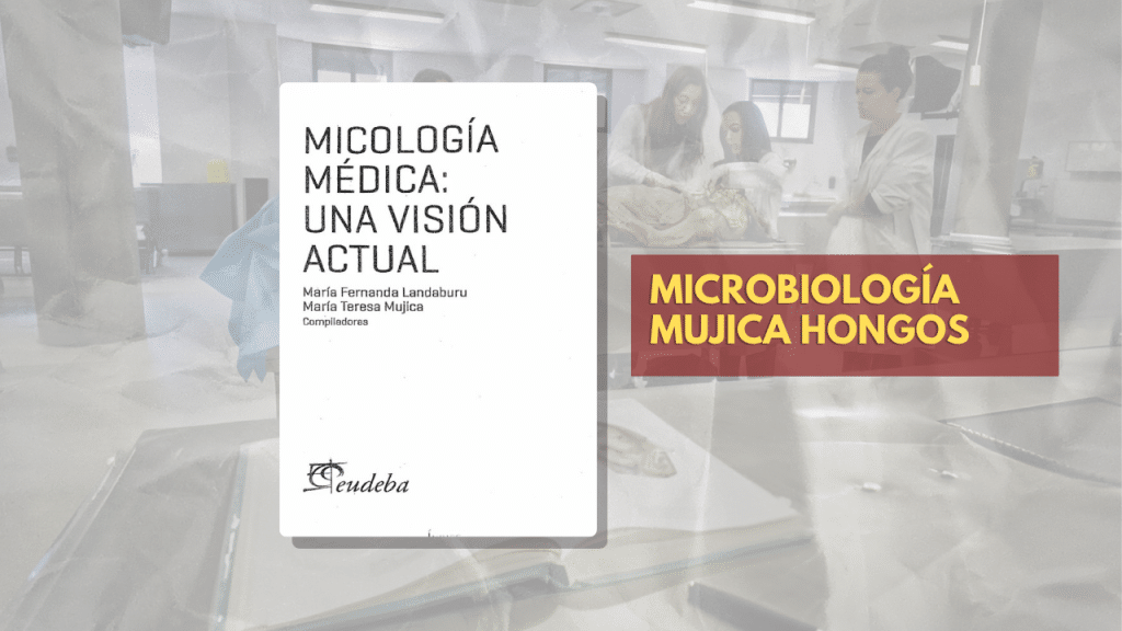 MICROBIOLOGÍA MUJICA HONGOS