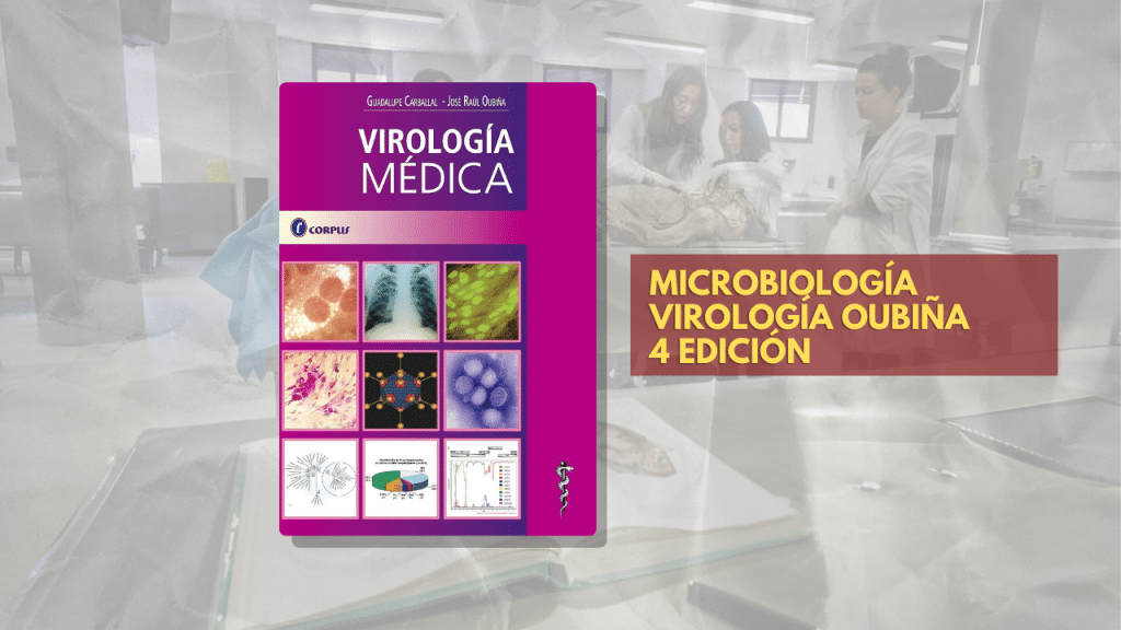 MICROBIOLOGÍA VIROLOGÍA OUBIÑA 4 EDICION