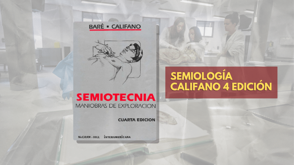 SEMIOLOGÍA CALIFANO 4 EDICION